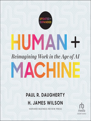 cover image of Human + Machine, Updated and Expanded